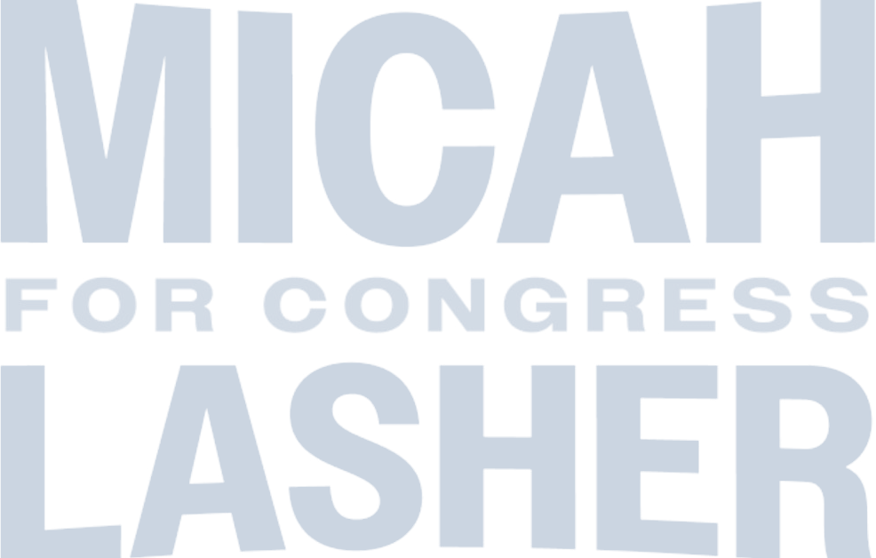 Micah Lasher for Congress